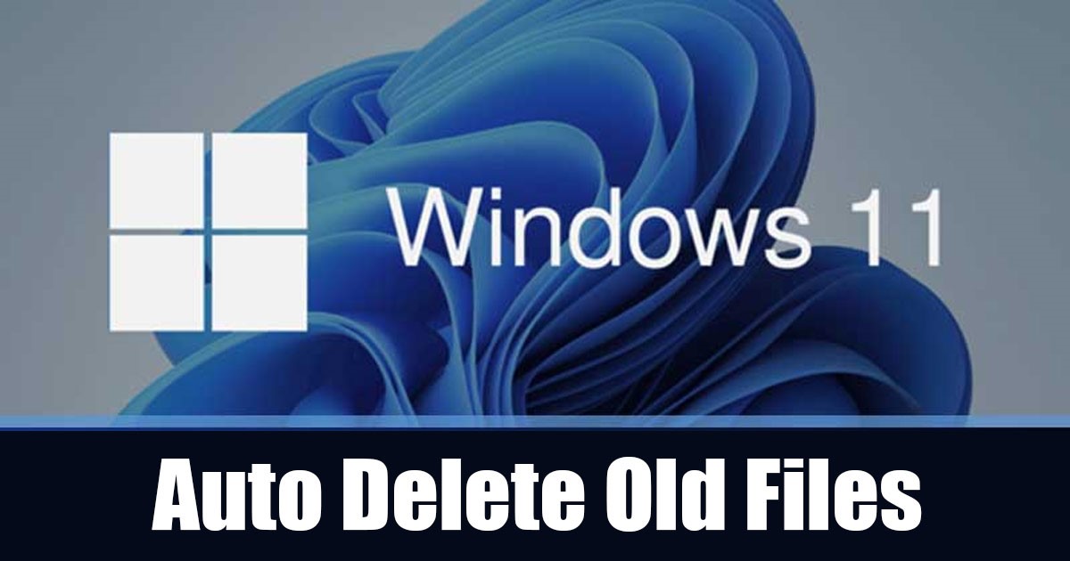 4 Best Ways to Auto Delete Old Files on Windows