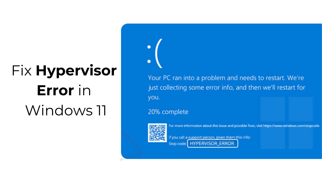 8 Ways to Fix Hypervisor Error in Windows 11