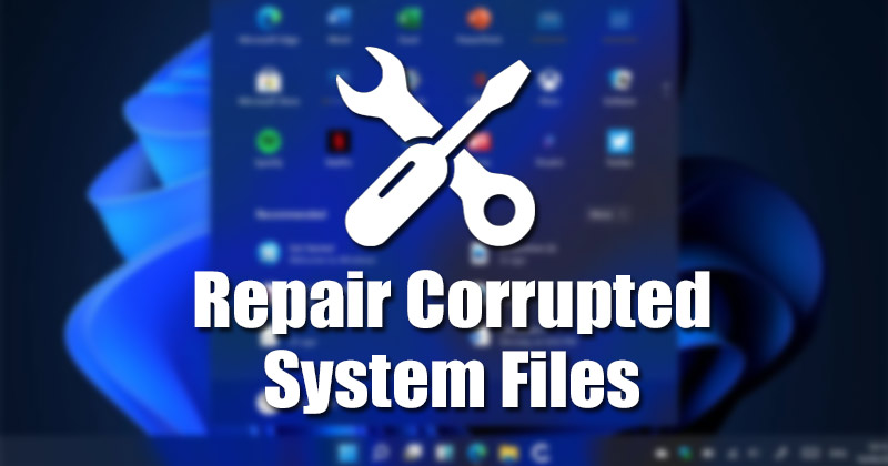 5 Best Ways to Repair Windows 11 Corrupted System Files