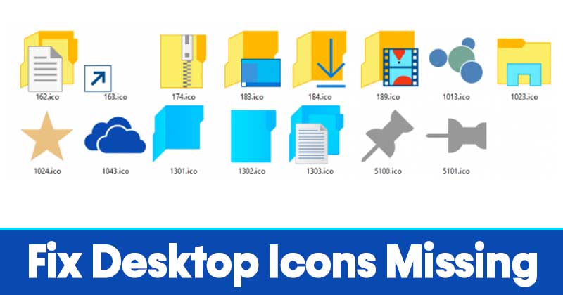 How to Fix Desktop Icons Missing Problem on Windows 10/11